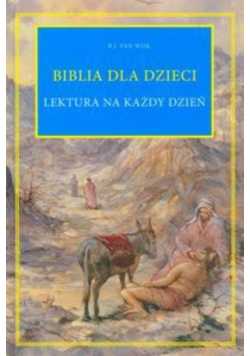 Biblia dla dzieci lektura na każdy dzień