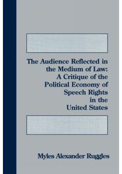 The Audience Reflected in the Medium of Law