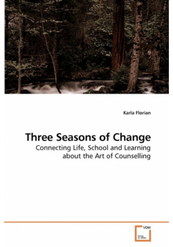 Three Seasons of Change