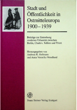 Stadt und offentlichkeit in ostmitteleuropa 1900 1939