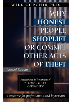Why Honest People Shoplift Or Commit Other Acts Of Theft