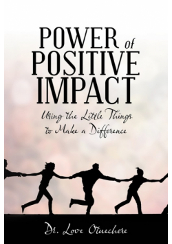 Power of Positive Impact