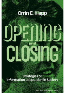 Opening and Closing