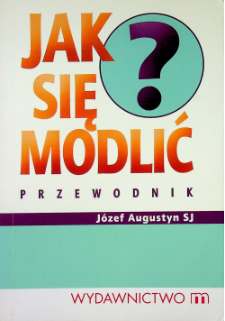 Jak się modlić przewodnik