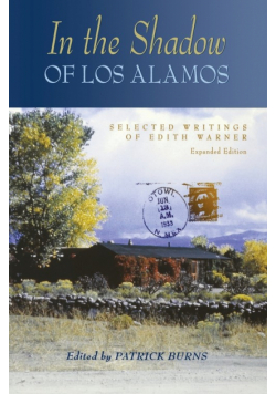 In the Shadow of Los Alamos