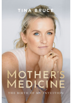 Mother's Medicine