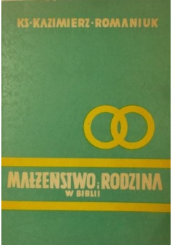 Małżeństwo i rodzina w Biblii