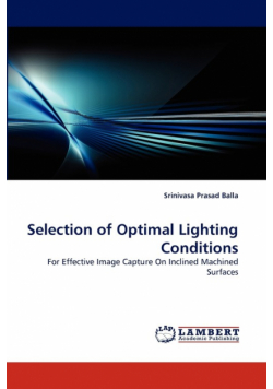 Selection of Optimal Lighting Conditions