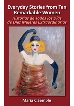 Everyday Stories from Ten Remarkable Women