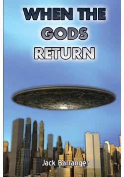 When the Gods Return