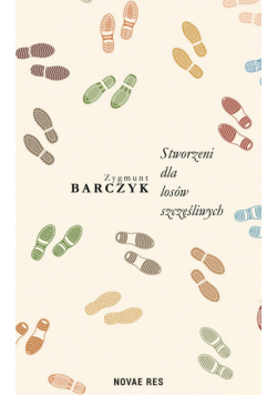 Stworzeni dla losów szczęśliwych