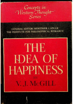 The Idea of Happiness