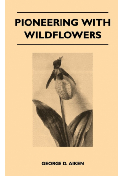 Pioneering With Wildflowers