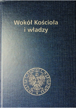 Wokół kościoła i władzy
