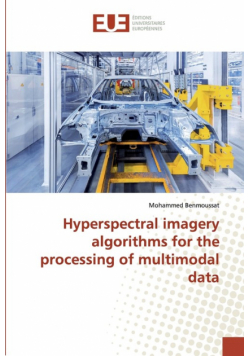 Hyperspectral imagery algorithms for the processing of multimodal data
