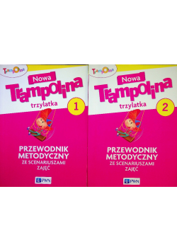 Nowa Trampolina trzylatka przewodnik metodyczny Tom 1 i 2