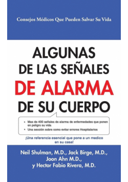 Algunas De Las Señales De Alarma De Su Cuerpo