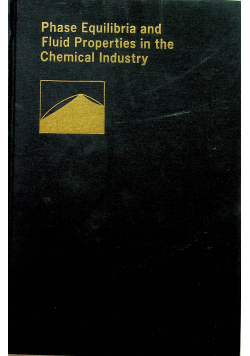 Phase Equilibria and Fluid Properties in the Chemical Industry