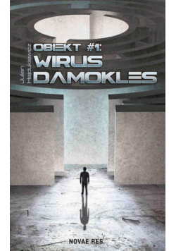 Obiekt #1: Wirus Damokles