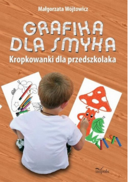 Grafika dla smyka
