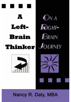 A Left-Brain Thinker On A Right-Brain Journey