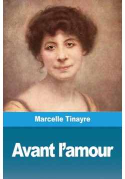 Avant l'amour