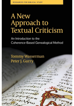 A New Approach to Textual Criticism