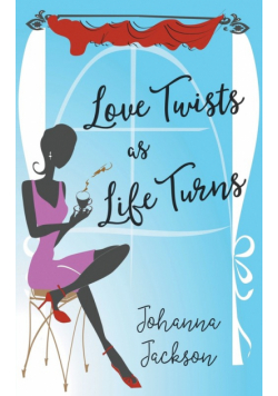 Love Twists as Life Turns