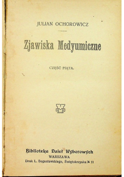 Zjawiska medyumiczne 1913 r.