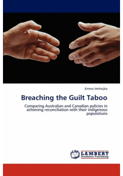 Breaching the Guilt Taboo