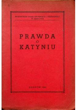 Prawda o Katyniu 1945 r.
