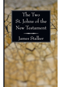 The Two St. Johns of the New Testament