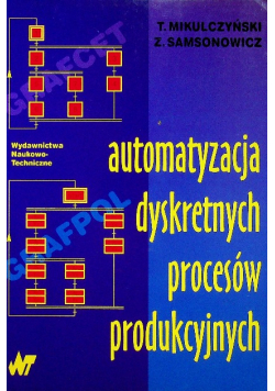 Automatyzacja dyskretnych procesorów produkcyjnych