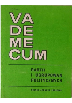 Vademecum partii i ugrupowań politycznych