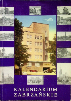 Kalendarium Zabrzańskie