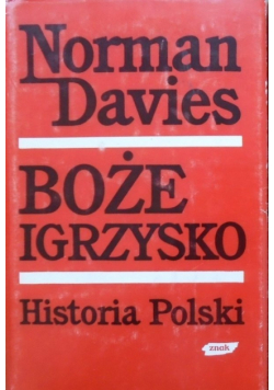 Boże Igrzysko Historia Polski