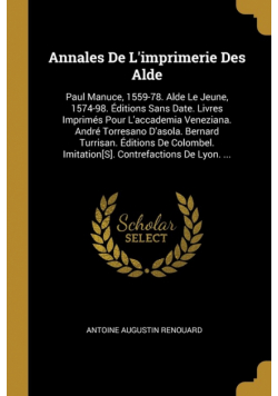 Annales De L'imprimerie Des Alde