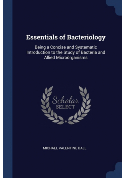 Essentials of Bacteriology