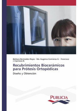 Recubrimientos biocerámicos para prótesis ortopédicas