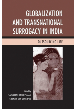 Globalization and Transnational Surrogacy in India