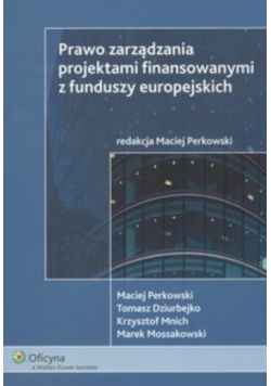 Prawo zarządzania projektami finansowymi z funduszy europejskiej