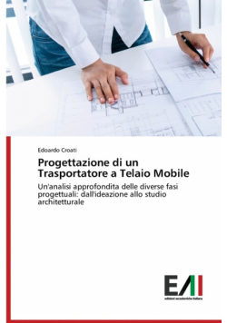 Progettazione di un Trasportatore a Telaio Mobile