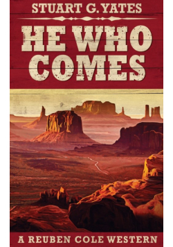 He Who Comes