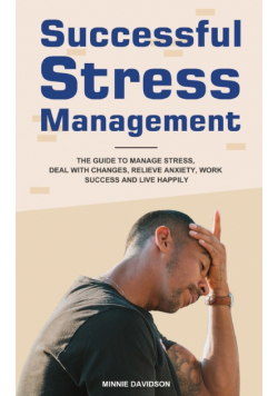 Successful Stress Management