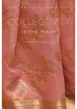 Collectivity is the Place