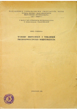 Wyroby bednarskie i tokarskie średniowiecznego miedzyrzecza