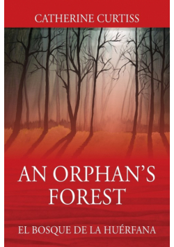 An Orphan's Forest