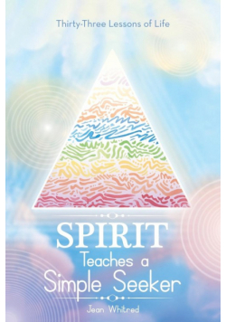 Spirit Teaches a Simple Seeker