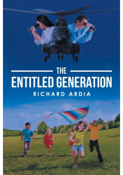 The Entitled Generation