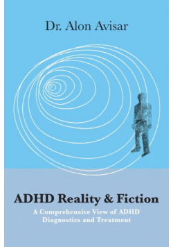 ADHD Reality & Fiction